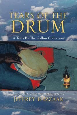 Tears of the Drum 1