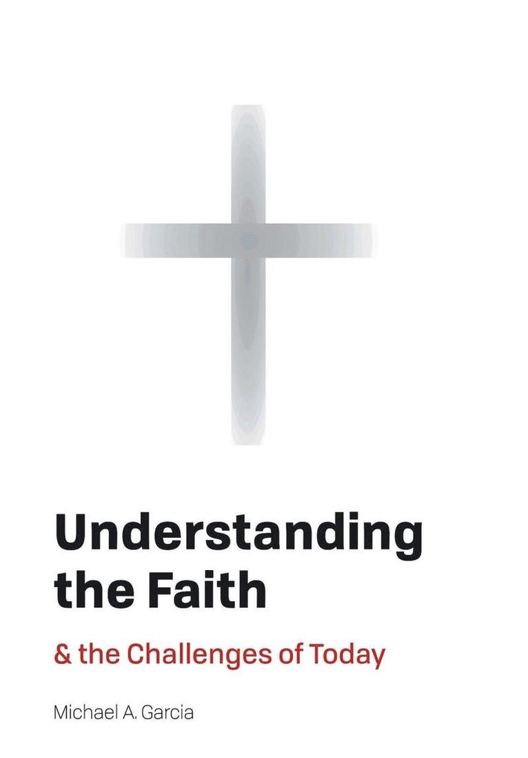 Understanding the Faith 1