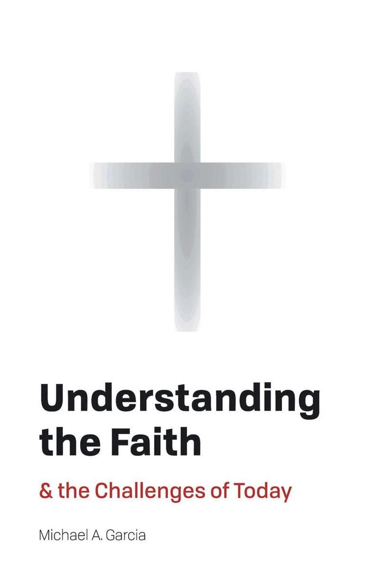 Understanding the Faith 1