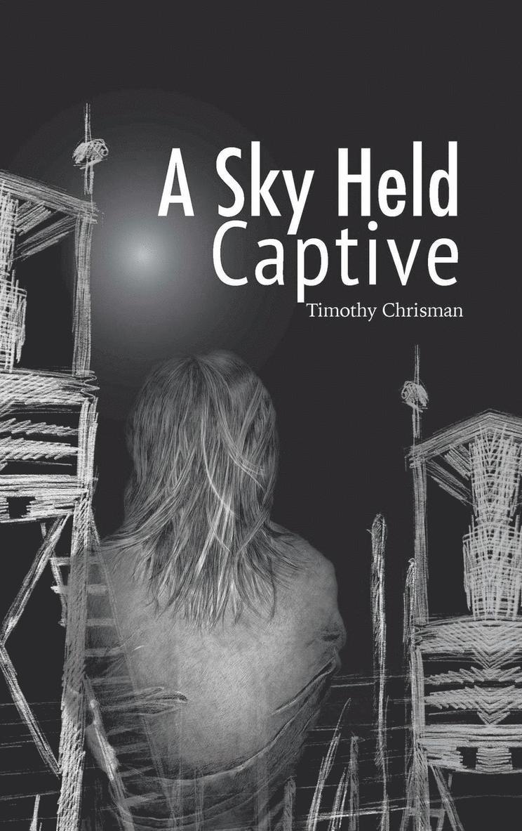 A Sky Held Captive 1