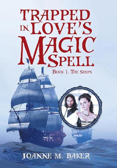 bokomslag Trapped in Love's Magic Spell