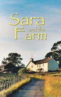 bokomslag Sara and the Farm