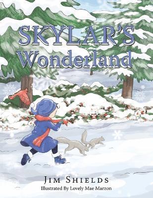 Jim Shields - Skylar's Wonderland, Häftad