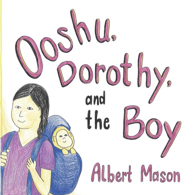 Ooshu, Dorothy, and the Boy 1