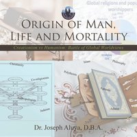bokomslag Origin of Man, Life and Mortality