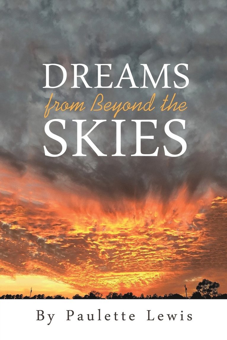 Dreams from Beyond the Skies 1