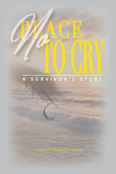 bokomslag No Place to Cry