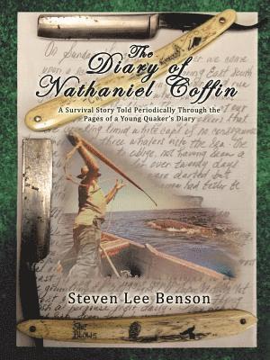 The Diary of Nathaniel Coffin 1