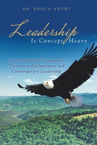 bokomslag Leadership Is Concept Heavy
