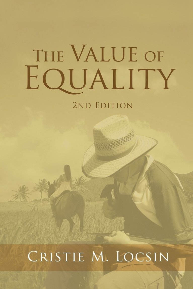 The Value of Equality 1