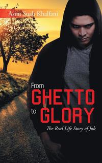 bokomslag From Ghetto to Glory