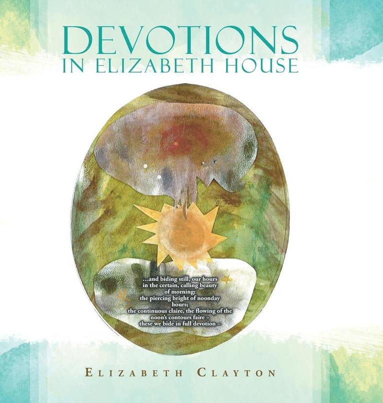 Devotions in Elizabeth House 1