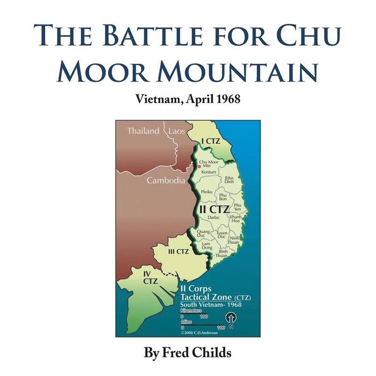 Fred Childs - Battle for Chu Moor Mountain, Häftad