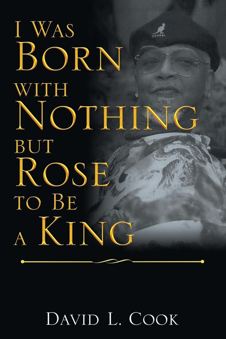 I Was Born with Nothing but Rose to Be a King 1