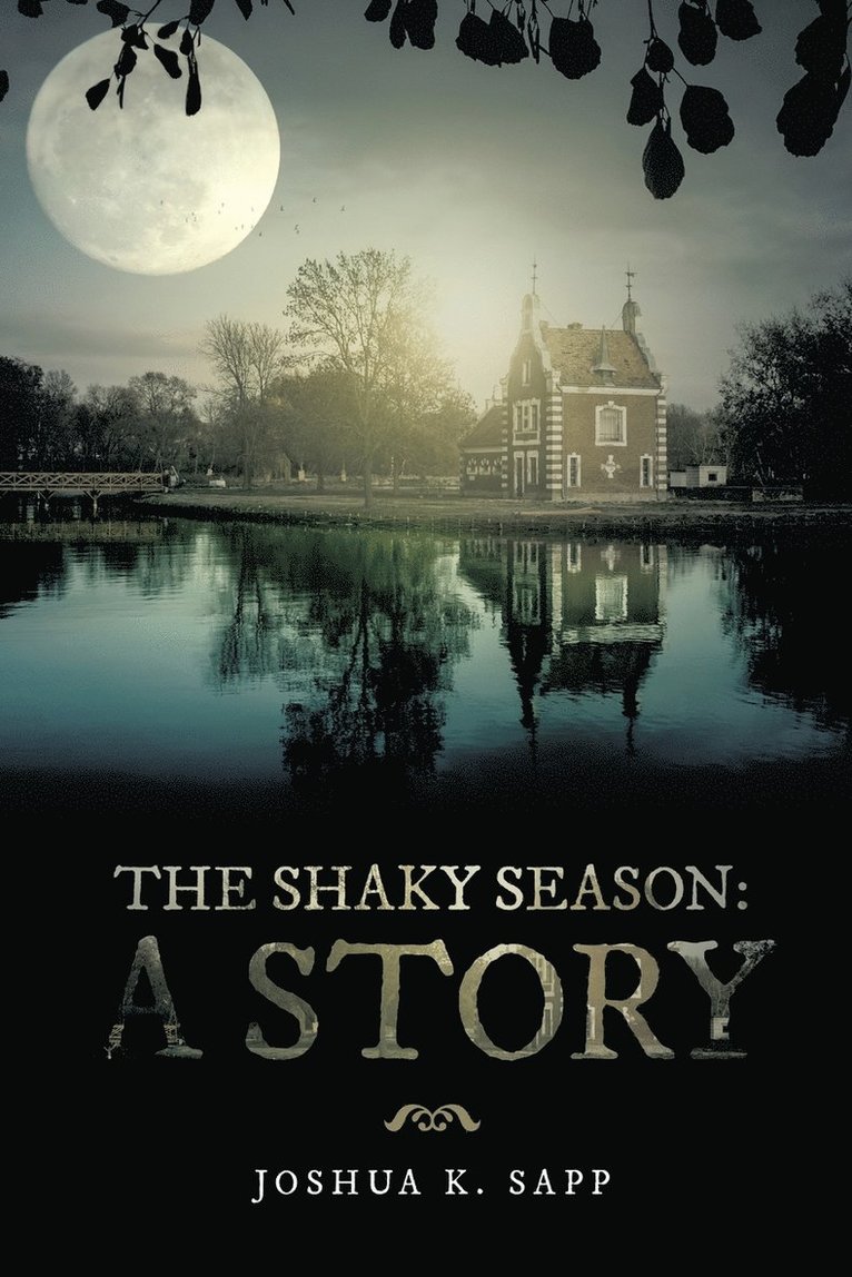 Shaky Season 1
