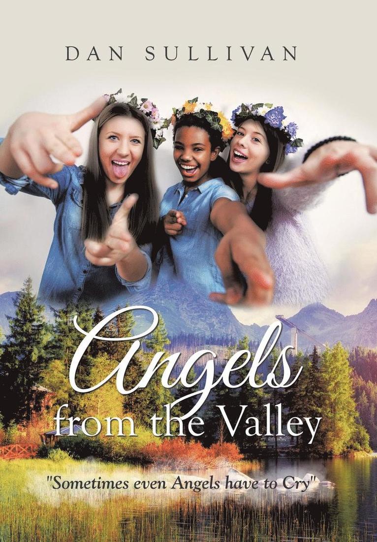 Dan Sullivan - Angels from the Valley, Inbunden