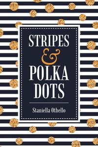 bokomslag Stripes & Polka Dots