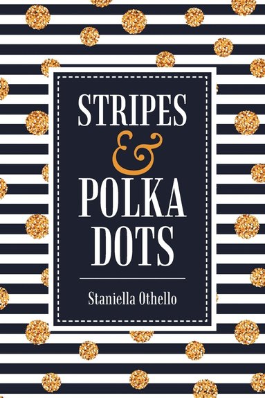 bokomslag Stripes & Polka Dots