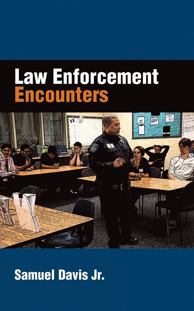 Samuel Davis Jr, Jr. Davis, Samuel, Samuel Davis Jr. - Law Enforcement Encounters, Häftad