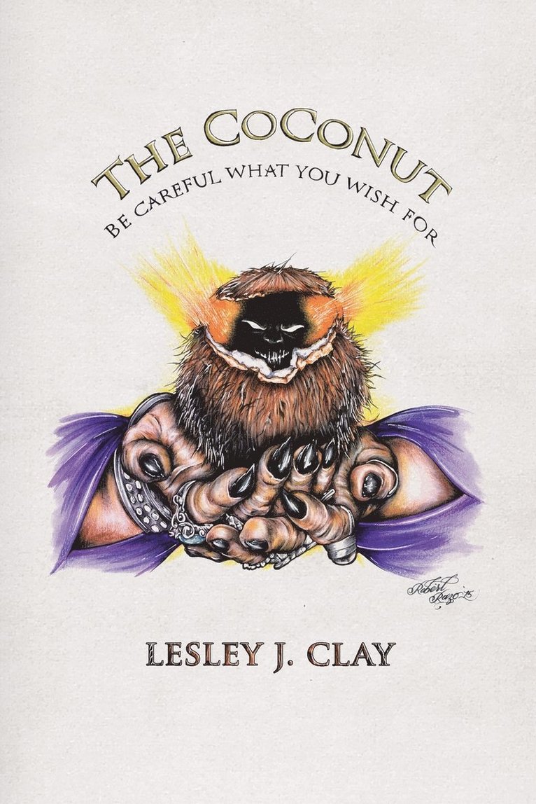 Coconut Be Careful What You Wish For