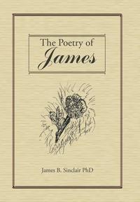 bokomslag The Poetry of James