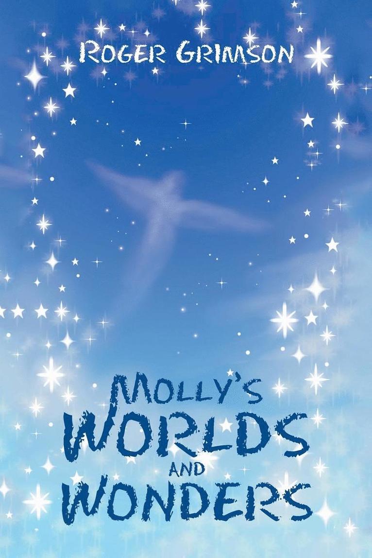 Molly's Worlds and Wonders 1