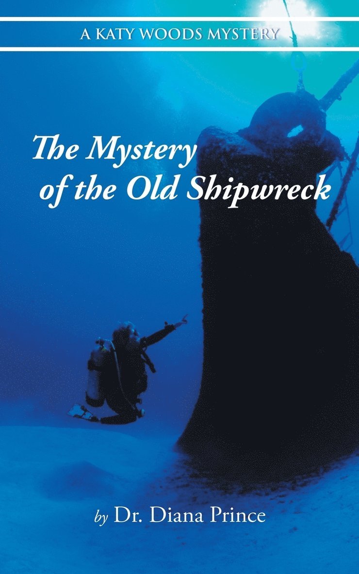 Diana Prince, Dr. Diana Prince - Mystery of the Old Shipwreck, Häftad
