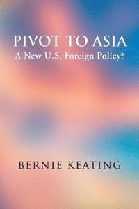 bokomslag Pivot to Asia