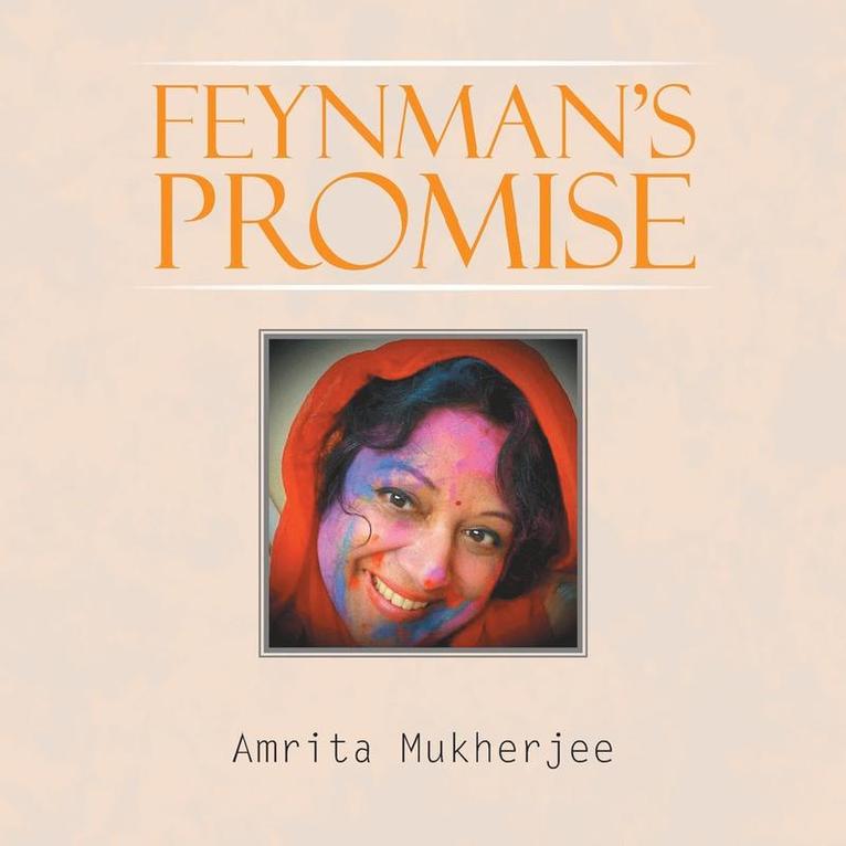 Amrita Mukherjee - Feynman's Promise, Häftad
