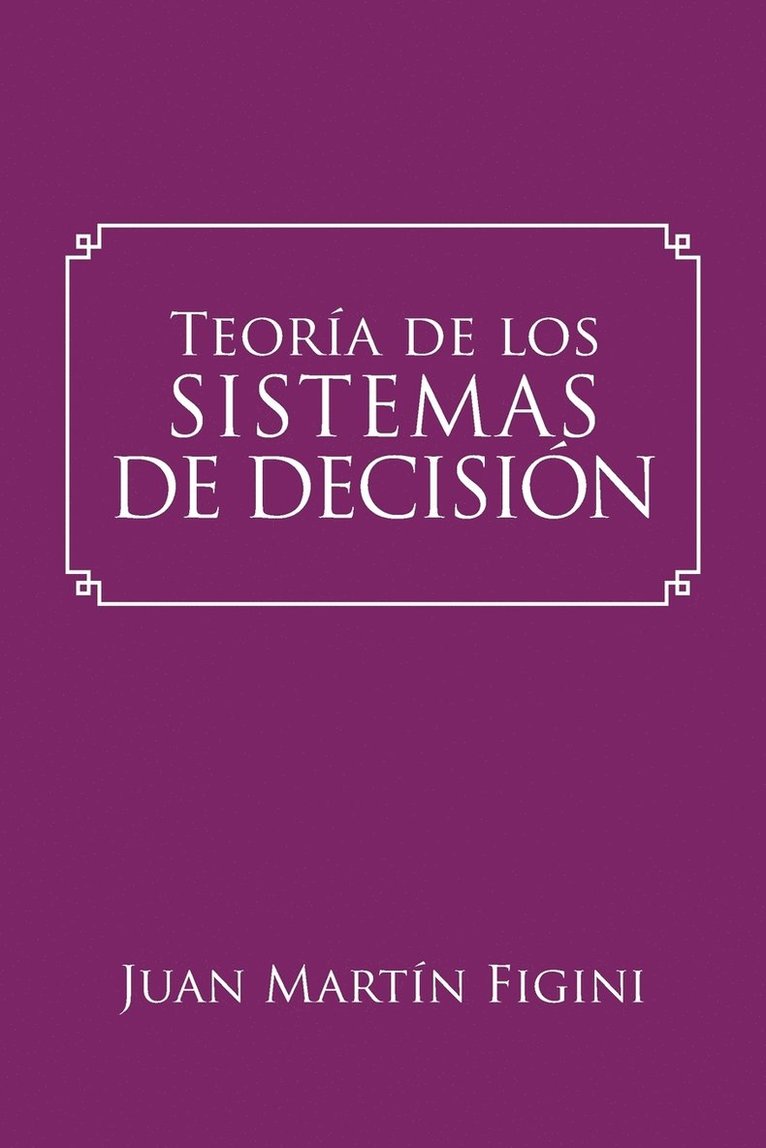 Teoría de los Sistemas de Decisión