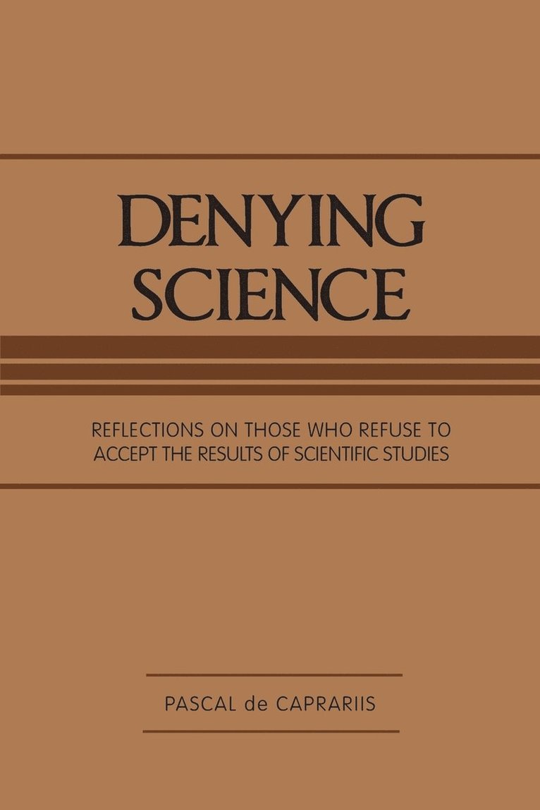 Denying Science 1
