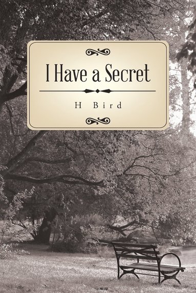 bokomslag I Have a Secret