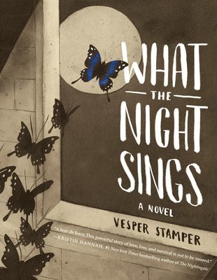 What the Night Sings 1