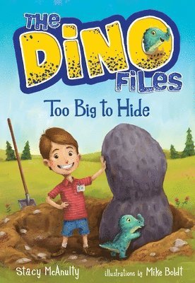 The Dino Files #2: Too Big to Hide 1