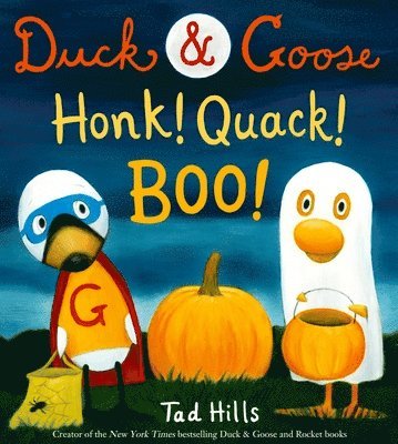 Duck & Goose, Honk! Quack! Boo! 1