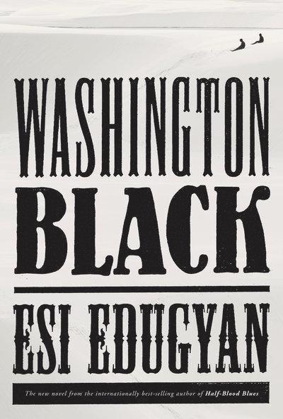 Washington Black 1