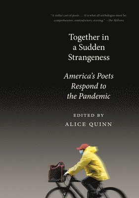Alice Quinn - Together in a Sudden Strangeness, Häftad