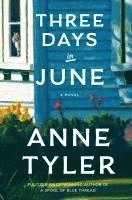 Three Days in June 1