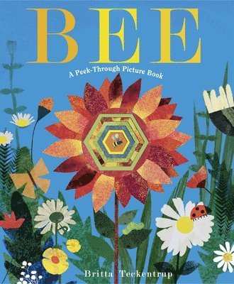 Bee: A Peek-Through Picture Book 1