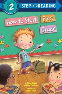bokomslag How to Start First Grade