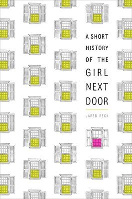bokomslag Short History of the Girl Next Door