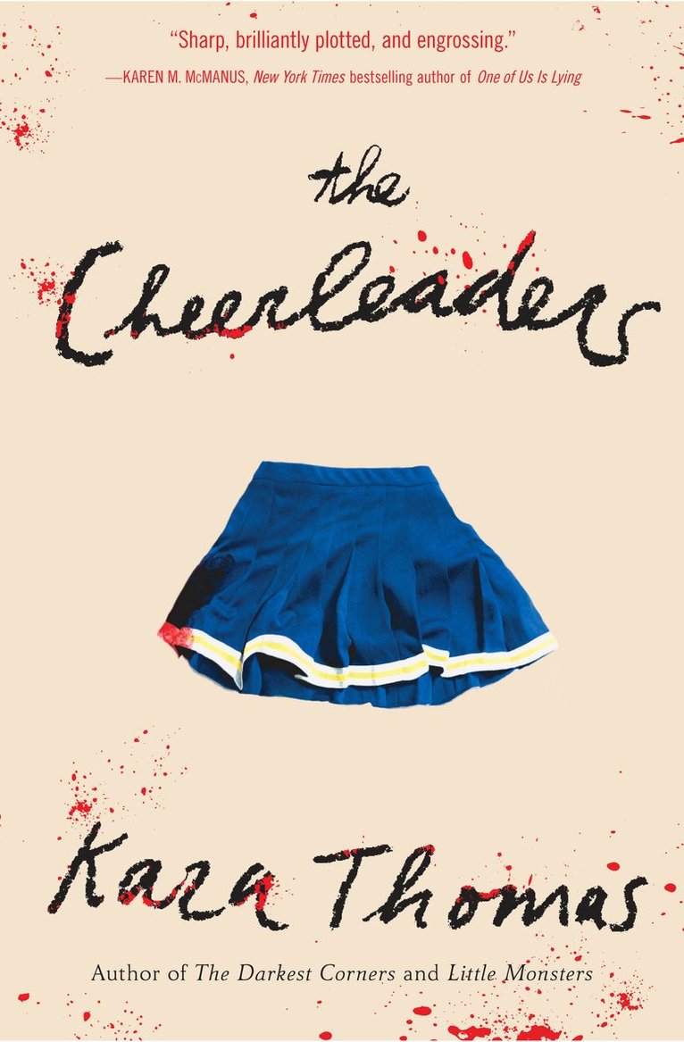 Kara Thomas - Cheerleaders, Häftad