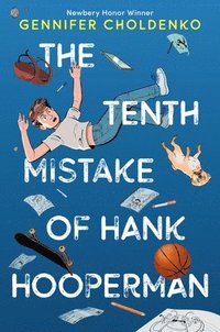 bokomslag The Tenth Mistake of Hank Hooperman