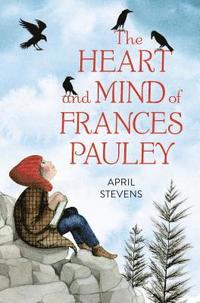 bokomslag Heart and Mind of Frances Pauley