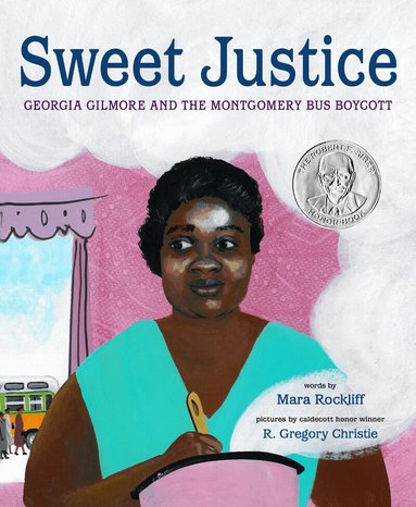 Mara Rockliff, R. Gregory Christie - Sweet Justice, Inbunden