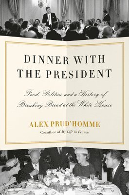 Dinner With The President 1