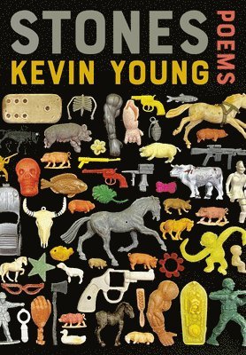 Kevin Young - Stones, Inbunden