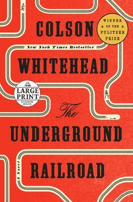 Colson Whitehead - The Underground Railroad (Oprah's Book Club), Häftad
