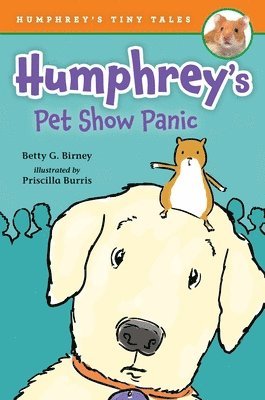 Betty G. Birney - Humphrey's Pet Show Panic, Häftad