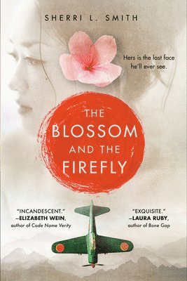 Sherri L. Smith - Blossom and the Firefly, Häftad